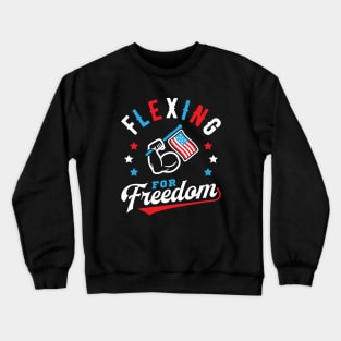 Flexing For Freedom Crewneck Sweatshirt